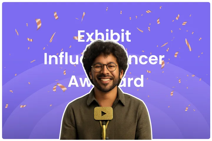 What Exhibit Influencer Award